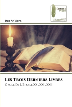 Paperback Les Trois Derniers Livres [French] Book