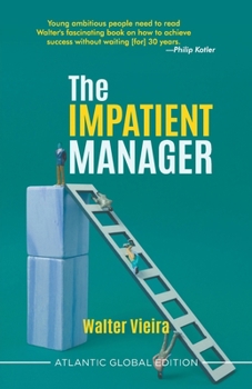 Paperback The Impatient Manager Book