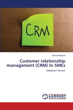 Paperback Customer relationship management (CRM) In SMEs Book