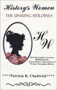Paperback History's Women : The Unsung Heroines Book