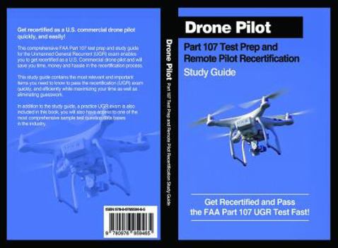 Paperback Drone Pilot Part 107 Test Prep & Remote Pilot Recertification Study Guide Book