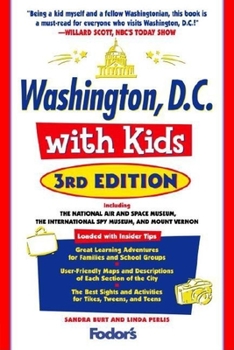 Paperback Fodor's Washington, D.C. with Kids, 3rd Edition Book