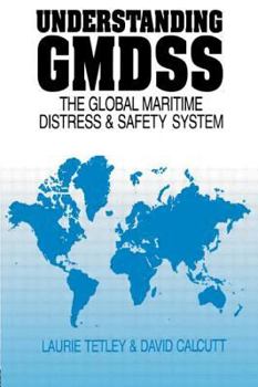 Paperback Understanding Gmdss: The Global Maritime Distress and Safety System Book
