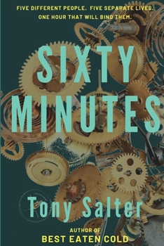 Paperback Sixty Minutes: A nail-biting race against time Book