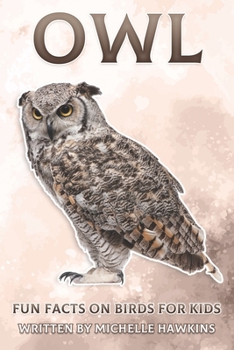 Paperback Owl: Fun Facts on Birds for Kids #11 Book