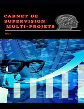 Paperback Carnet de supervision multi-projets [French] Book