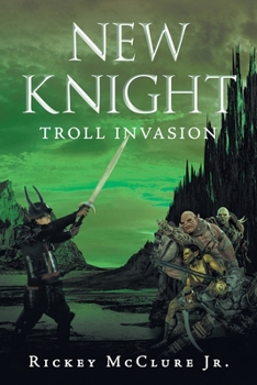 Paperback New Knight: Troll Invasion Book