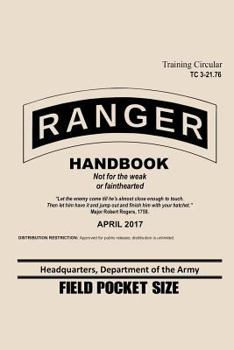 Paperback Ranger Handbook Training Circular TC 3-21.76: April 2017 Field Pocket Size Book