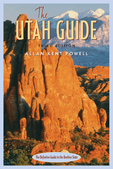 Paperback The Utah Guide, 3rd Ed. Book