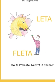 Paperback Leta Fleta: How to Promote Talents in Children Book