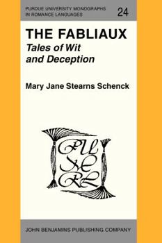 Paperback The Fabliaux (Purdue University Monographs in Romance Languages) Book