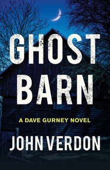 Hardcover Ghost Barn: A Dave Gurney Novel Book