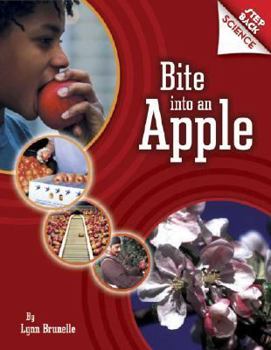 Hardcover Step Back Science: Bite Into an Apple Book