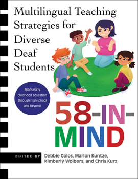 Paperback 58-In-Mind: Multilingual Teaching Strategies for Diverse Deaf Students Book