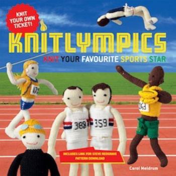 Paperback Knitlympics: Knit Your Favourite Sports Star Book