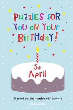 Paperback Puzzles for you on your Birthday - 5th April Book