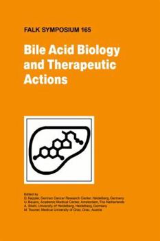 Paperback Bile Acid Biology and Therapeutic Actions (Falk Symposium) Book