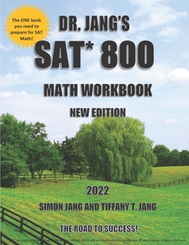 Paperback Dr. Jang's SAT* 800 Math Workbook New Edition Book