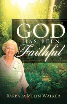 Paperback God Has Been Faithful Book
