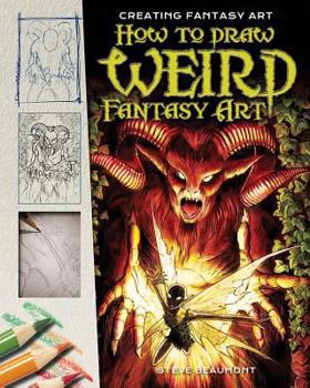 Library Binding How to Draw Weird Fantasy Art Book