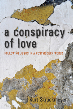 Hardcover A Conspiracy of Love Book