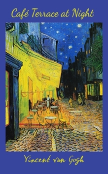 Paperback Vincent van Gogh: 5x8 Journal - Caf? Terrace at Night Book