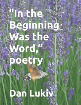 Paperback "In the Beginning Was the Word," poetry Book