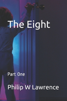 Paperback The Eight: Part One Book