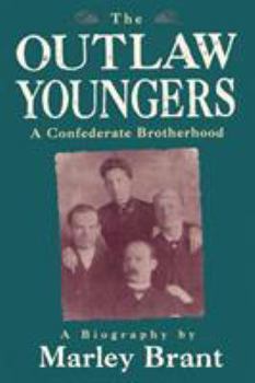 Paperback The Outlaw Youngers: A Confederate Brotherhood Book