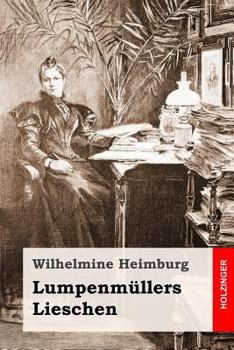 Paperback Lumpenmüllers Lieschen [German] Book