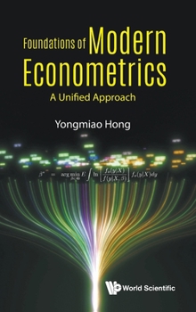 Hardcover Foundations of Modern Econometrics: A Unified Approach Book