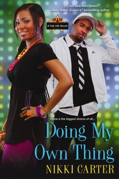 Doing My Own Thing - Book #3 of the Fab Life
