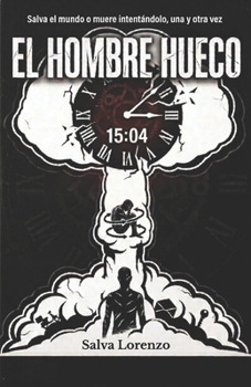 Paperback El hombre hueco [Spanish] Book