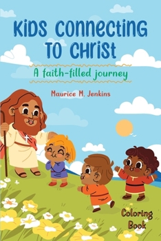 Paperback Kids Connecting to Christ Book