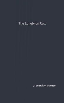 Paperback The Lonely on Call Book
