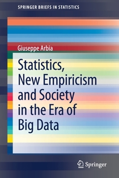 Paperback Statistics, New Empiricism and Society in the Era of Big Data Book