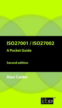 Paperback ISO27001/ISO27002 a Pocket Guide - Second Edition: 2013 Book