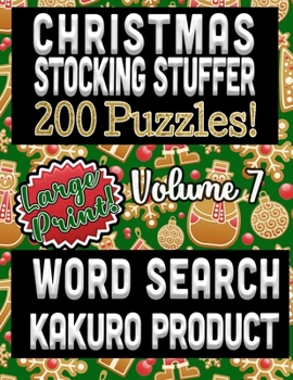 Christmas Stocking Stuffer 200 Puzzles: Large Print Word Search and Kakuro Product