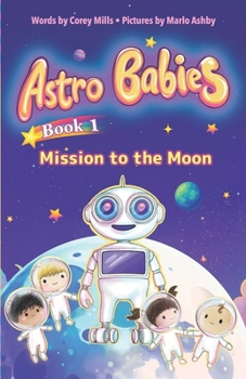 Paperback Mission to the Moon: An illustrated chapter book series for kids 6-9 Book