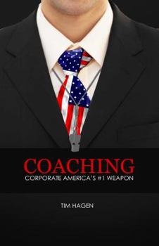 Paperback Coaching...Corporate America's #1 Weapon Book