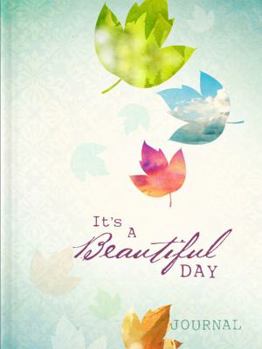 Hardcover It's a Beautiful Day Book