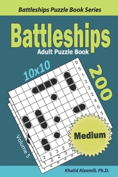 Paperback Battleships Adult Puzzle Book: 200 Medium (10x10) Puzzles Book