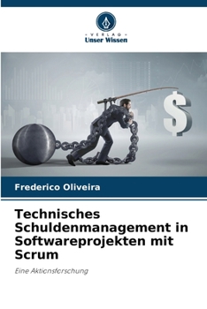 Paperback Technisches Schuldenmanagement in Softwareprojekten mit Scrum [German] Book