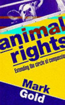 Paperback Animal Rights: Extending the Circle of Compassion Book