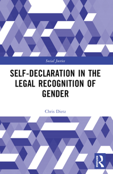 Paperback Self-Declaration in the Legal Recognition of Gender Book