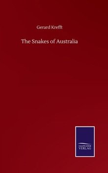 Hardcover The Snakes of Australia Book