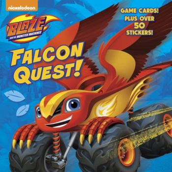 Paperback Falcon Quest! (Blaze and the Monster Machines) Book