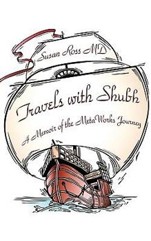Paperback Travels with Shubh: A Memoir of the Metaworks Journey Book