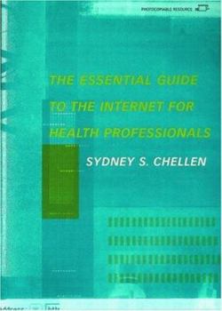 Paperback Essential Guide to the Internet for Health Professionals Book