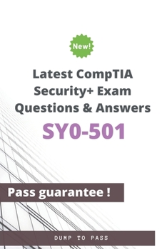 Paperback Latest CompTIA Security+ SY0-501 Exam Questions and Answers: SY0-501 Workbook Book